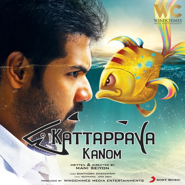 Kattappava Kanom (Original Motion Picture Soundtrack) - Single