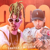 Vida Bandida - Single - Sanvick & MC Lozin