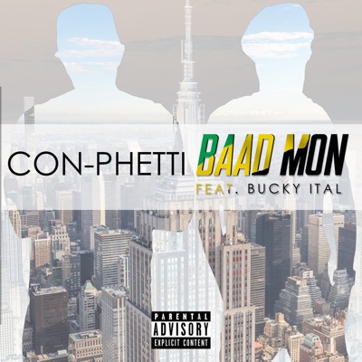 Baad Mon (feat. Bucky Ital) - Single