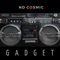 Gadget - ND Cosmic lyrics