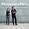 Mountain Men - Passe dans cette vallée