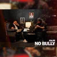 No Bully - Single - Jok3r