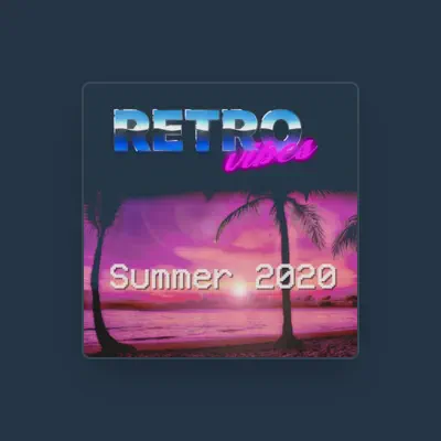 Listen to Retro Vibes, watch music videos, read bio, see tour dates & more!