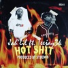 Hot Shit (feat. Teejay3k) - Single