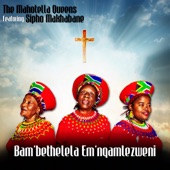 Bam' Bethelela Emnqam' Lezweni (feat. Sipho Makhabane) artwork