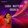 Lara Battery Warga