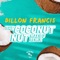 The Coconut Nut (Malibu Remix) - Single