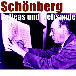 Schoenberg: Pelleas und Melisande - EP
