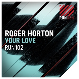 Your Love (Remixes) - EP