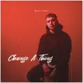 Change a Thing