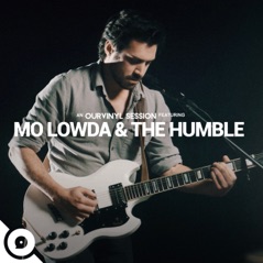 Mo Lowda & the Humble  OurVinyl Sessions - EP