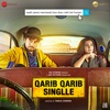 Qarib Qarib Singlle (Mashup)