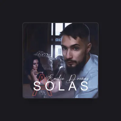 Listen to Emilio Dueñas, watch music videos, read bio, see tour dates & more!