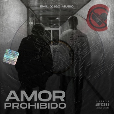 Amor Prohibido (feat. Igomusic) - Single