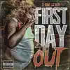 Stream & download First Day Out - Single