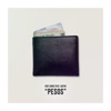 Pesos (feat. Justin) - Single