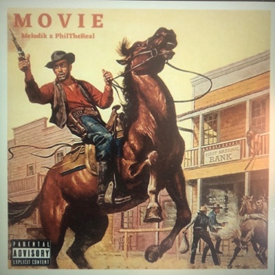 Movie (feat. PhilTheReal) - Single