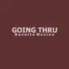 Going Thru