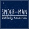 Spider-Man Theme (Lullaby Rendition) - Lullaby Dreamers lyrics