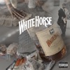 White Horse (feat. LIL CYP) - Single