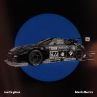 MATTE GLOSS (feat. Rae Stones) [Manïn Remix] - Single - Micah & Manïn