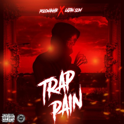 Trap Pain - Single