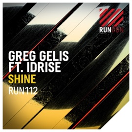 Shine (feat. Idrise) [Art Alive Remix] Greg Gelis