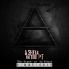 The Master of the House - Remastered - A Shell In The Pit