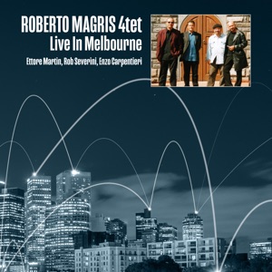 Live in Melbourne (Live at the Melbourne Italian Jazz Festival 2003)