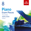 Piano Exam Pieces 2019 & 2020, ABRSM Grade 8 - Charles Owen, Dinara Klinton, Mei Yi Foo & Robert Thompson