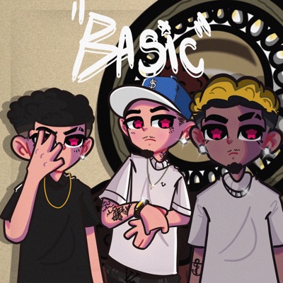 Basic (feat. Lil Ziin & Apu MC) - Single