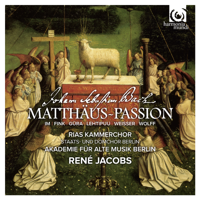 René Jacobs, RIAS Kammerchor & Akademie für Alte Musik Berlin - J.S. Bach: St Matthew Passion, BWV 244 (Matthäus-Passion) artwork