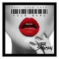 Don't Even Know Your Name