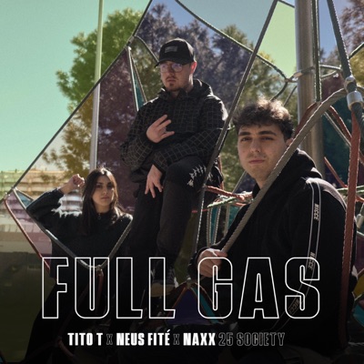 Full Gas (feat. Neus Fité) - Single