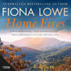 Home Fires - Fiona Lowe