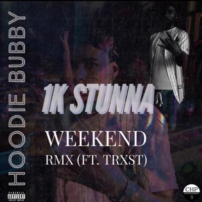 Weekend (feat. Trxst) [remix] - Single