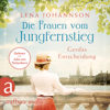 Die Frauen vom Jungfernstieg: Gerdas Entscheidung - Jungfernstieg-Saga, Band 1 (Ungekürzt) - Lena Johannson