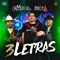 3 Letras (feat. Grupo Delta Norteño) [En Vivo] - Grupo Marca Registrada lyrics