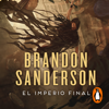 El imperio final (Trilogía Original Mistborn 1) - Brandon Sanderson