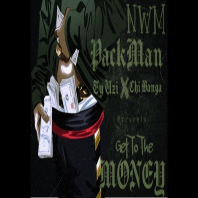 Get To the Money (feat. Chi Banga & Ty Uzi) - Single