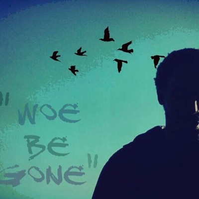 Woa Be Gone (feat. J-Men) - Single