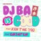 その先へ (2014 ver) feat.KEN THE 390 - Djba lyrics