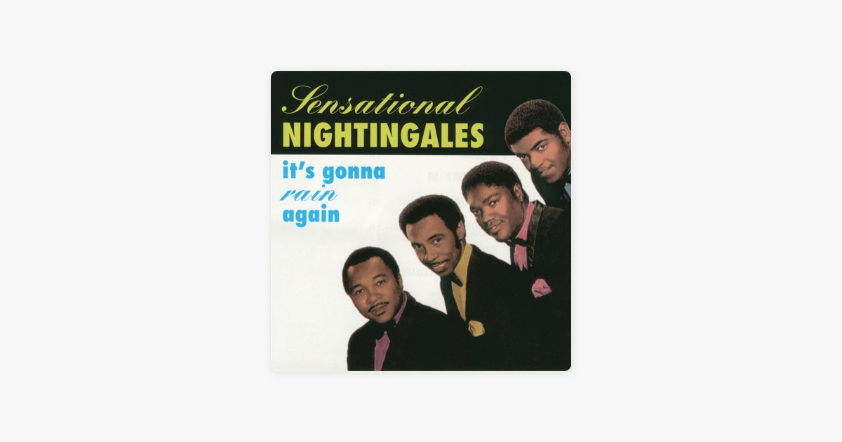 It's Gonna Rain Again - Song by The Sensational Nightingales - Apple Music
