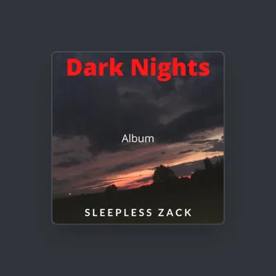 Listen to Sleepless Zack, watch music videos, read bio, see tour dates & more!