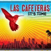 Las Cafeteras - It's Movement Time