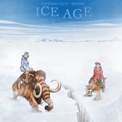 Ice Age (feat. Spose) - Single
