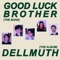 Glb - Good Luck Brother lyrics
