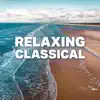 Stream & download Relaxing Classical