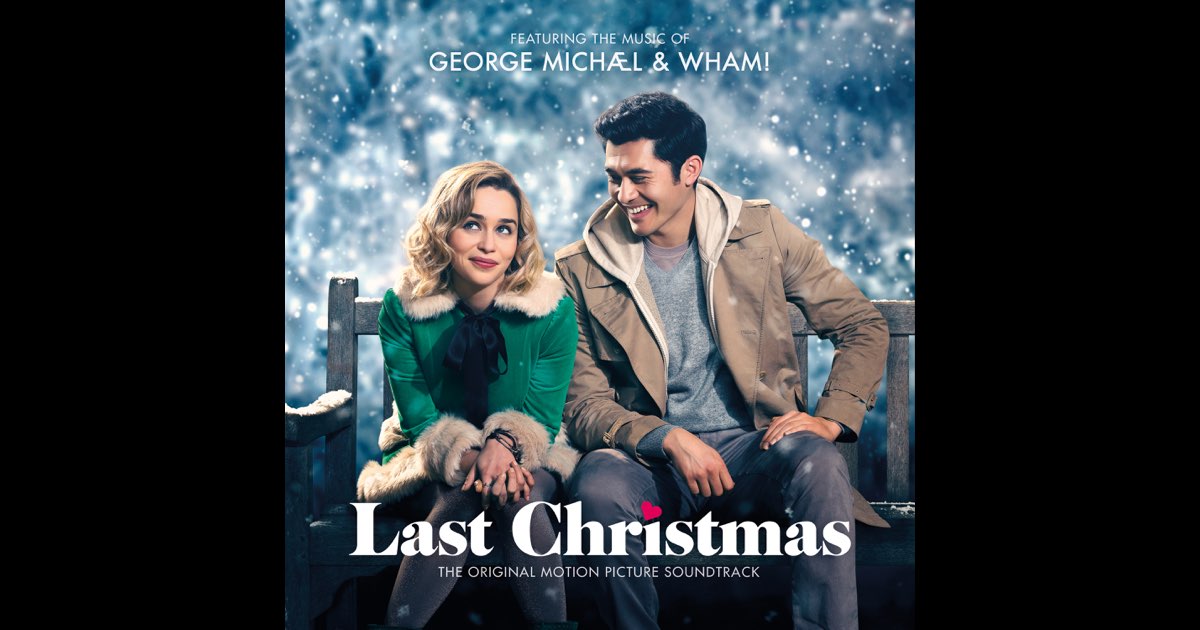 Last Christmas: The Original Motion Picture Soundtrack