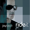 Jay Sean - Ride It artwork